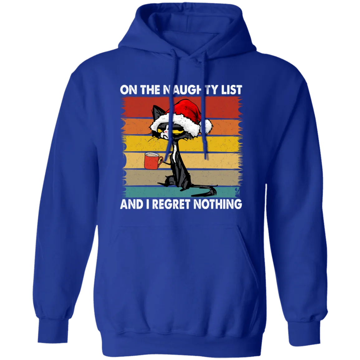 On The Naughty  List |  Pullover Hoodie | Funny Christmas Hoodie