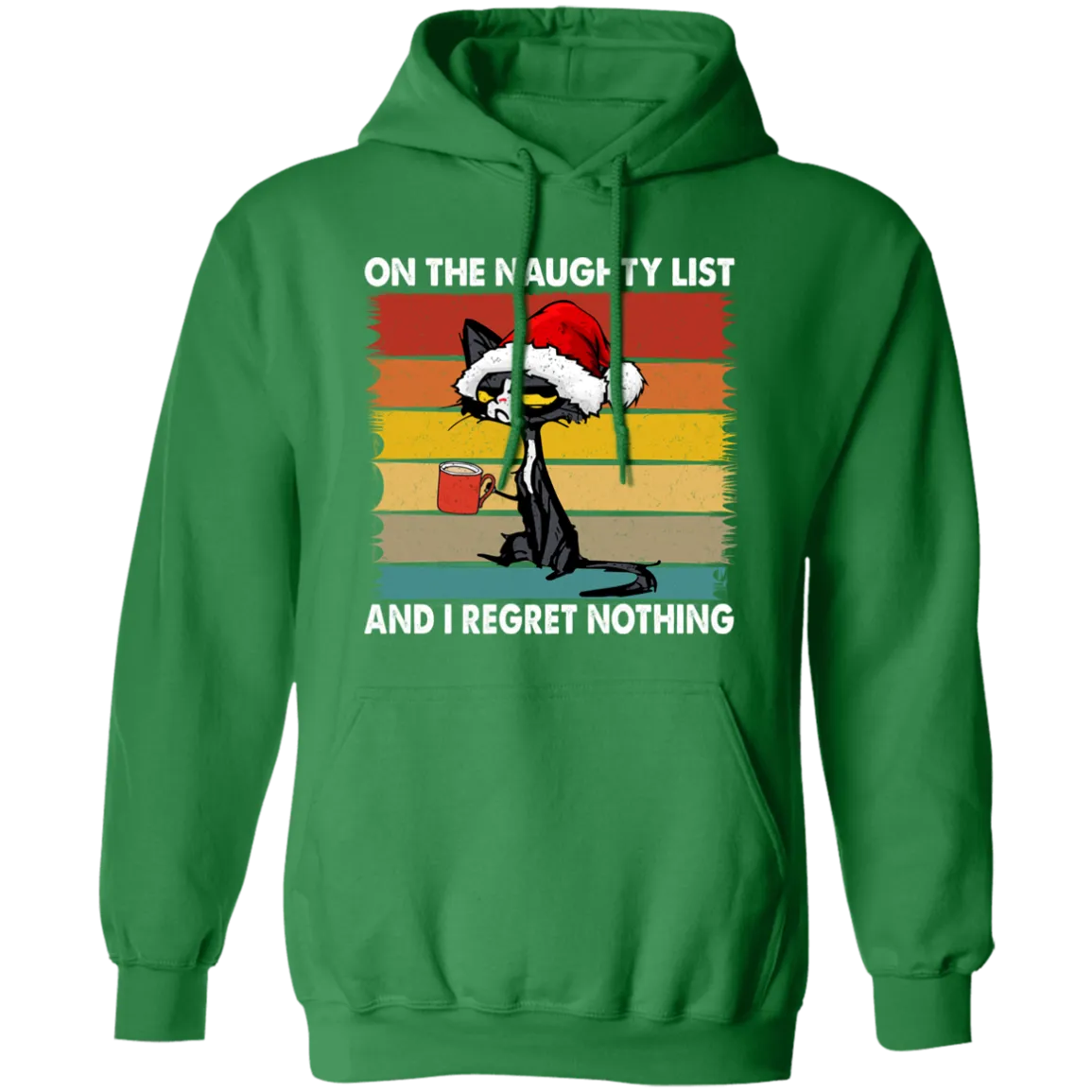 On The Naughty  List |  Pullover Hoodie | Funny Christmas Hoodie