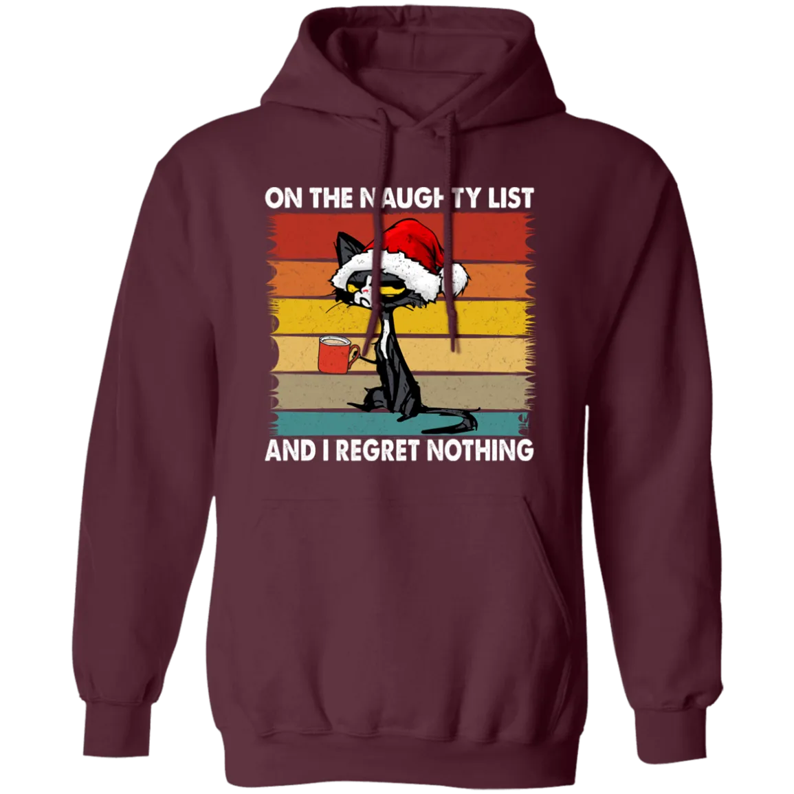 On The Naughty  List |  Pullover Hoodie | Funny Christmas Hoodie