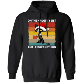 On The Naughty  List |  Pullover Hoodie | Funny Christmas Hoodie